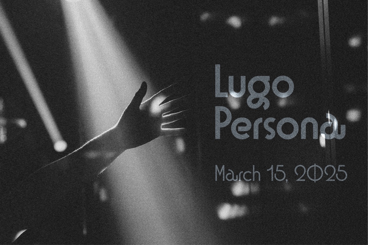 A grayscale image of a hand reaching out in a spotlight with scattered light flares in the background, creating a dramatic and mysterious atmosphere. The text “Lugo Persona” is displayed prominently on the right in a modern, stylized font, with “March 15, 2025” written below it.