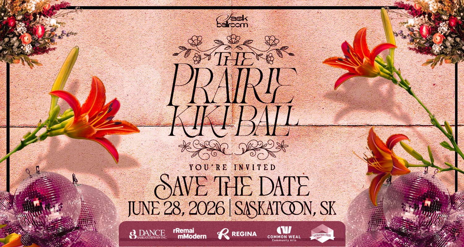 A promotional “Save the Date” graphic for The Prairie Kiki Ball in Saskatoon, Saskatchewan.